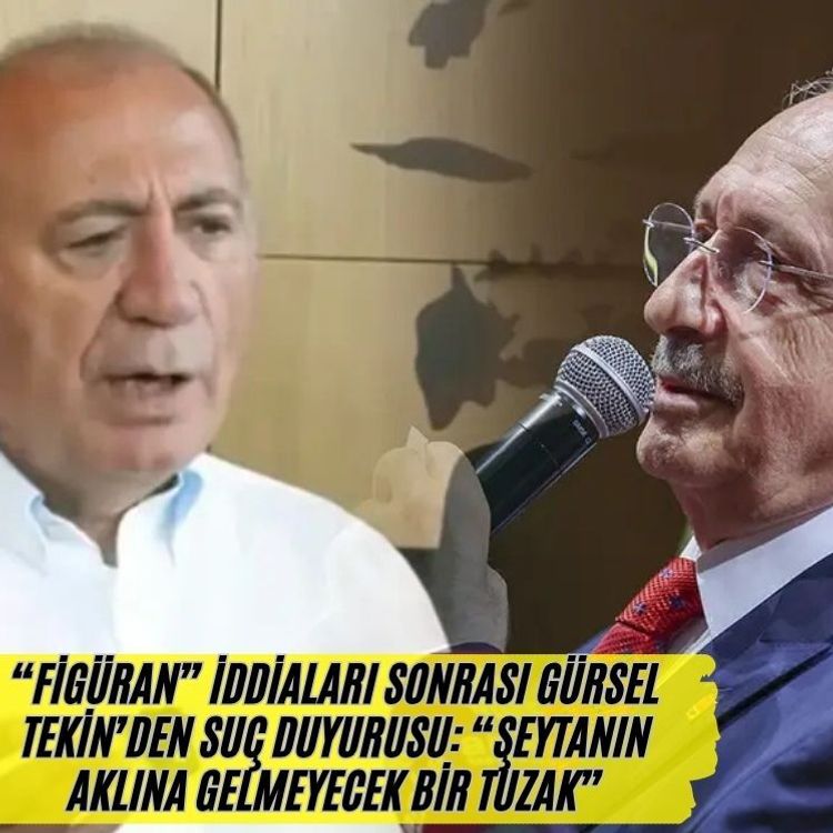 “Figüran” iddiaları sonrası Gürsel Tekin’den suç duyurusu: “Şeytanın aklına gelmeyecek bir tuzak”