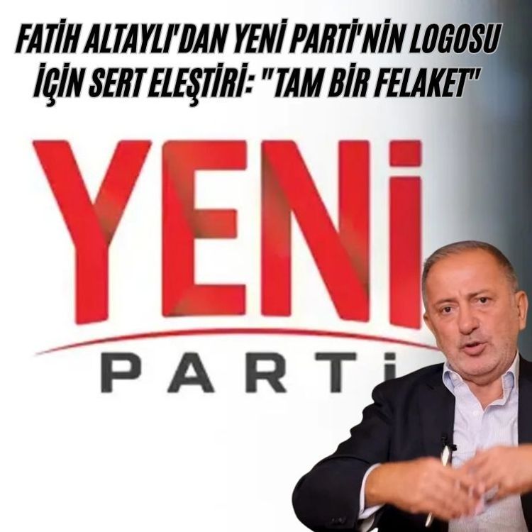Fatih Altaylı'dan Yeni Parti'nin logosu için sert eleştiri: "Tam bir felaket"