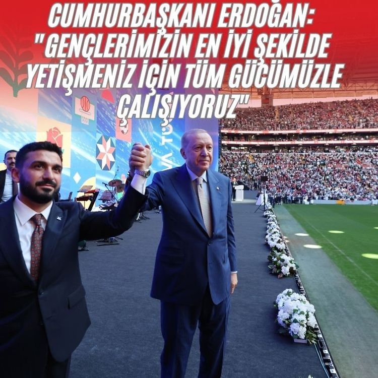 Cumhurbaşkanı Erdoğan: "Gençlerimizin en iyi şekilde yetişmeniz için tüm gücümüzle çalışıyoruz"