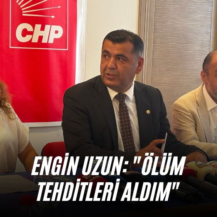 Engin Uzun: "Ölüm Tehditleri Aldım"