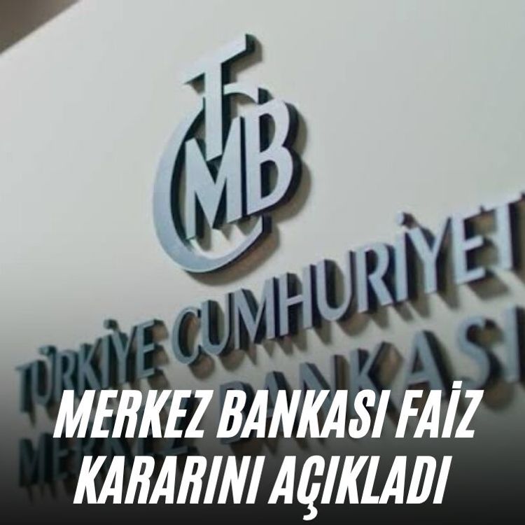 Merkez Bankası faiz kararını açıkladı