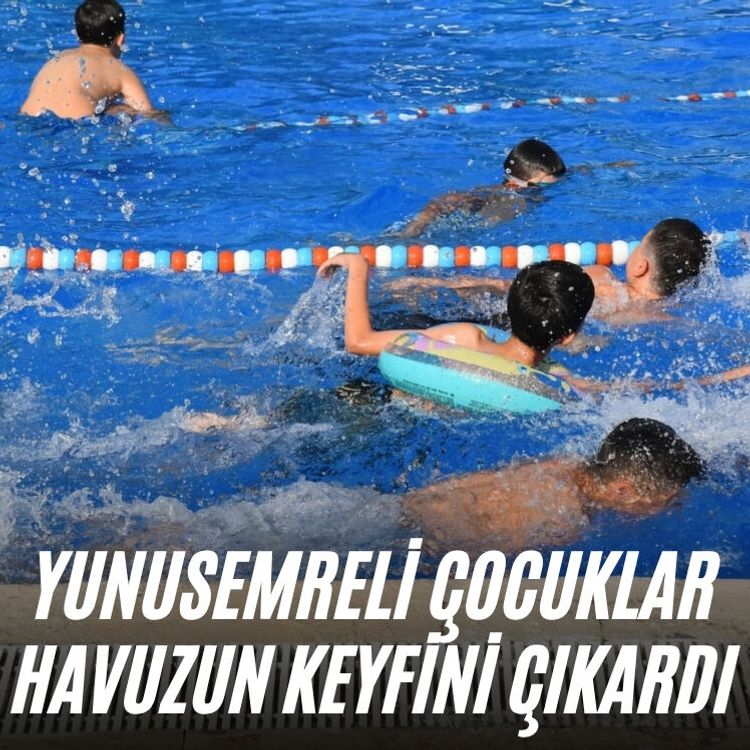Yunusemreli çocuklar havuzun keyfini çıkardı
