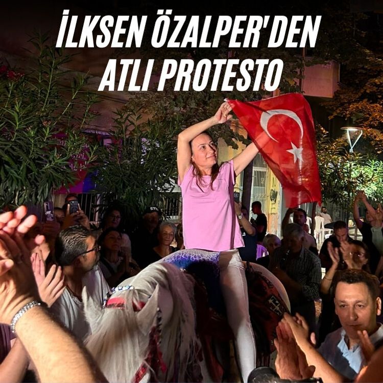 İlksen Özalper'den atlı protesto