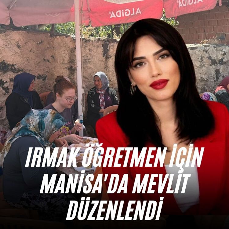 Irmak öğretmen için Manisa'da mevlit düzenlendi