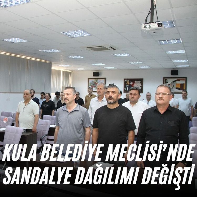 Kula Belediye Meclisi’nde sandalye dağılımı değişti