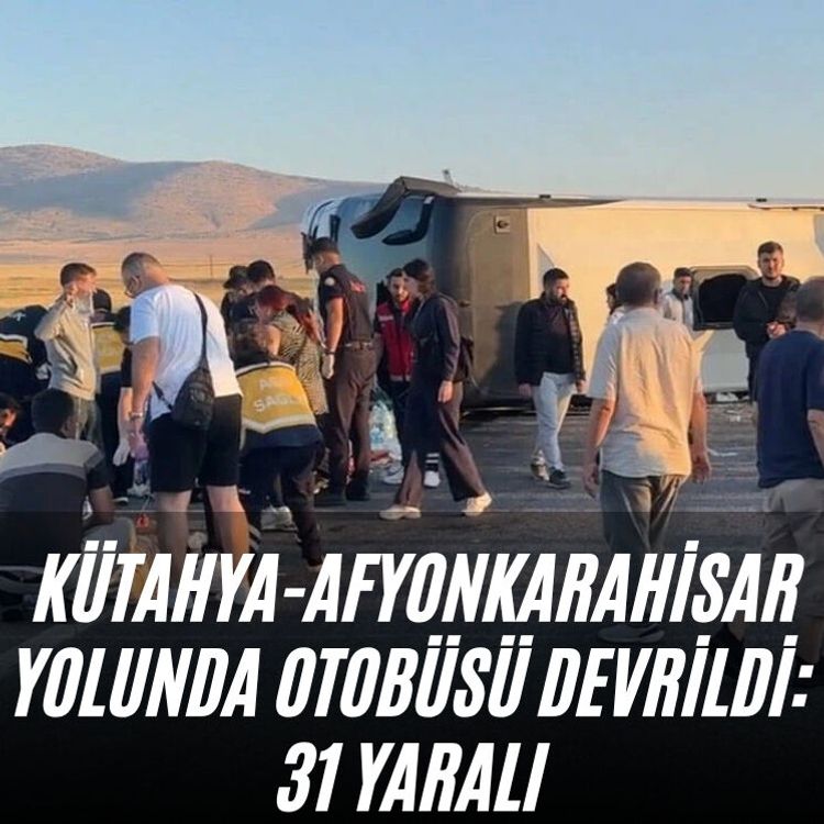 Kütahya-Afyonkarahisar yolunda otobüsü devrildi: 31 yaralı