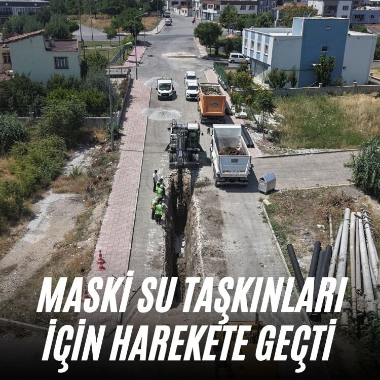 MASKİ su taşkınları için harekete geçti