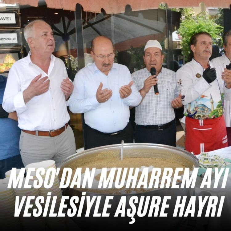 MESO'dan Muharrem ayı vesilesiyle aşure hayrı