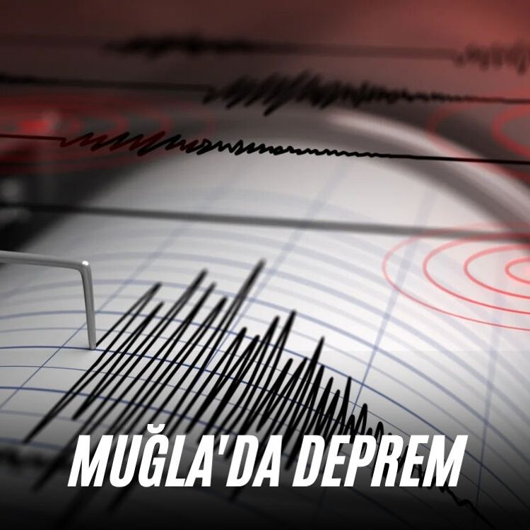 Muğla'da deprem
