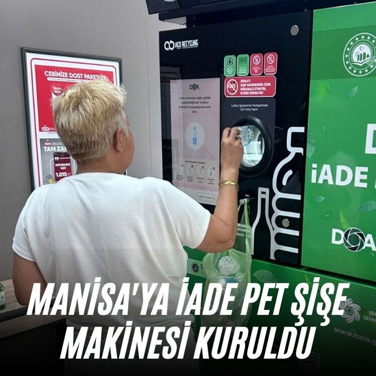Manisa'ya iade pet şişe makinesi kuruldu