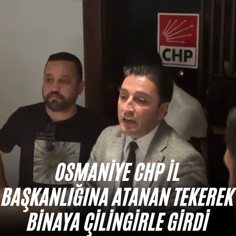 Osmaniye CHP İl Başkanlığına atanan Tekerek binaya çilingirle girdi