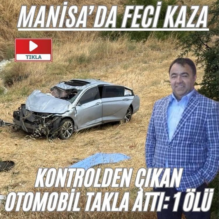 Kontrolden çıkan otomobil takla attı: 1 ölü