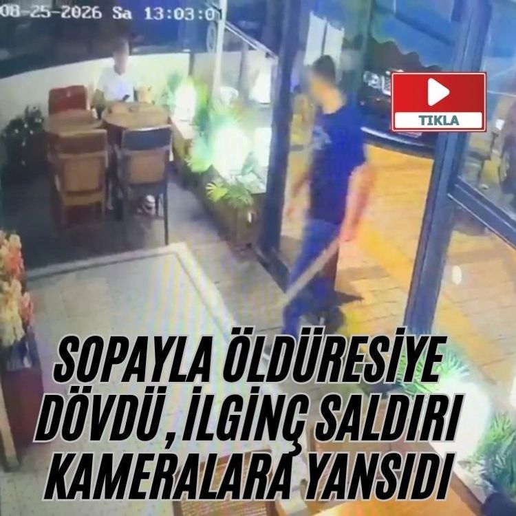 Sopayla öldüresiye dövdü, ilginç saldırı kameralara yansıdı