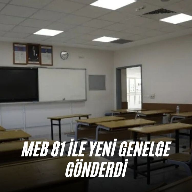 MEB 81 ile yeni genelge gönderdi