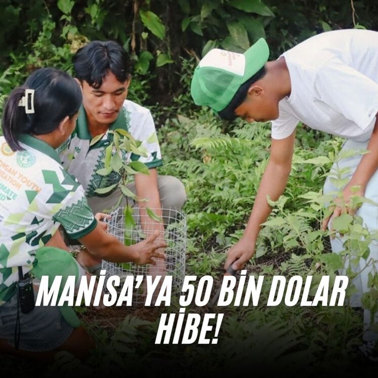 Manisa’ya 50 bin dolar hibe!