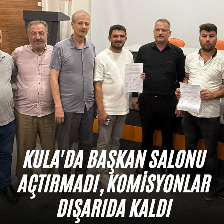Kula'da başkan salonu açtırmadı, komisyonlar dışarıda kaldı