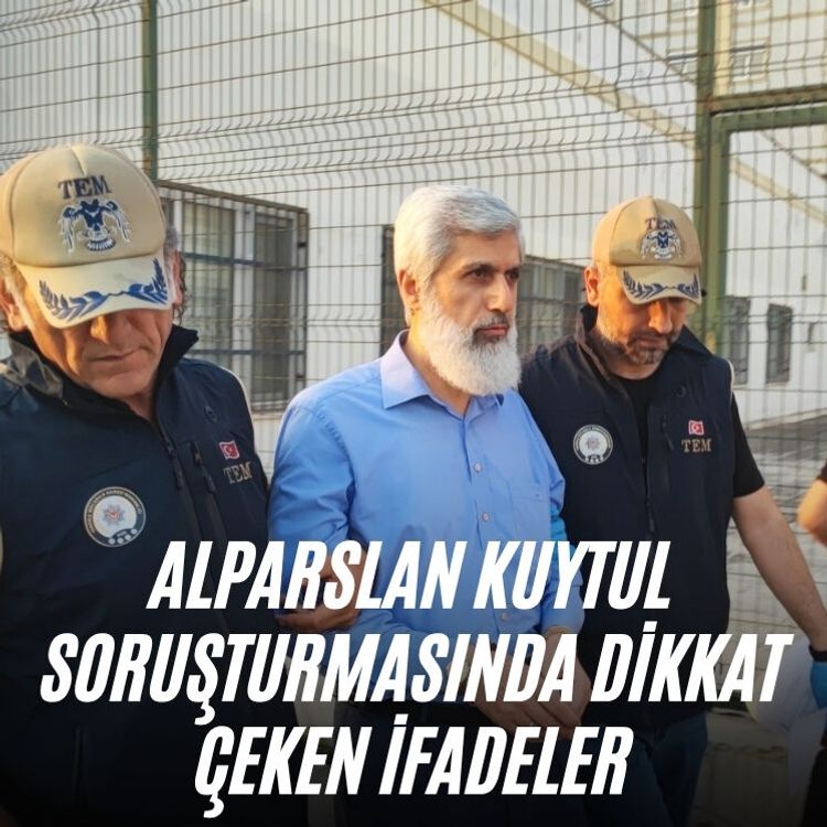 Alparslan Kuytul soruşturmasında dikkat çeken ifadeler