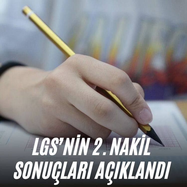 LGS’nin 2. nakil sonuçları açıklandı