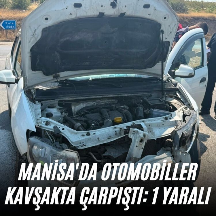 Manisa'da otomobiller kavşakta çarpıştı: 1 yaralı