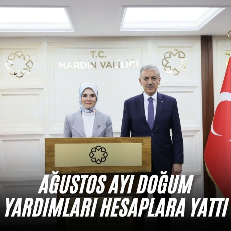 Ağustos ayı doğum yardımları hesaplara yattı