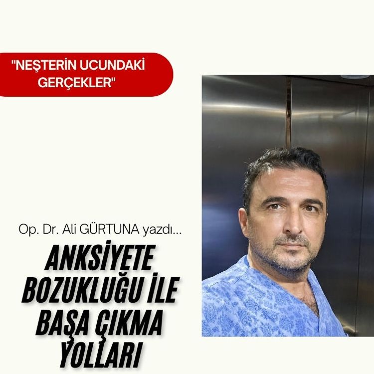 Anksiyete Bozukluğu ile Başa Çıkma Yolları