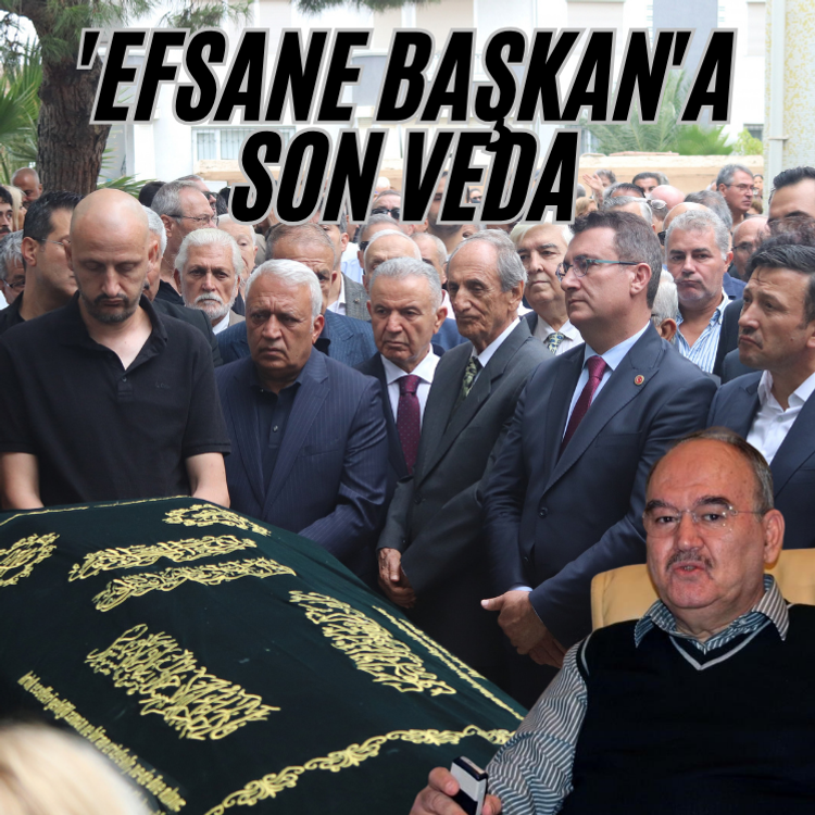 'Efsane Başkan'a son veda