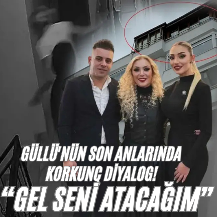 Güllü'nün son anlarında korkunç diyalog! Tuğyan'ın camdan atma tehdidi sızdı