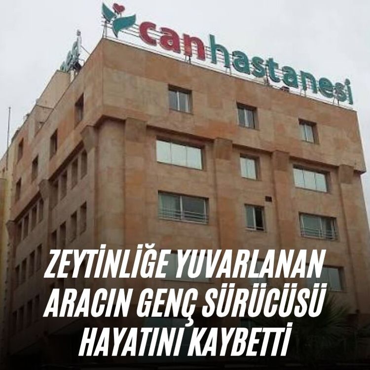 Zeytinliğe yuvarlanan aracın genç sürücüsü hayatını kaybetti