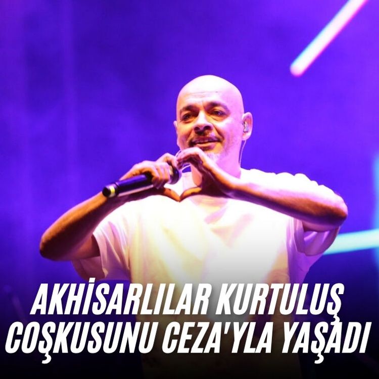 Akhisarlılar kurtuluş coşkusunu Ceza'yla yaşadı
