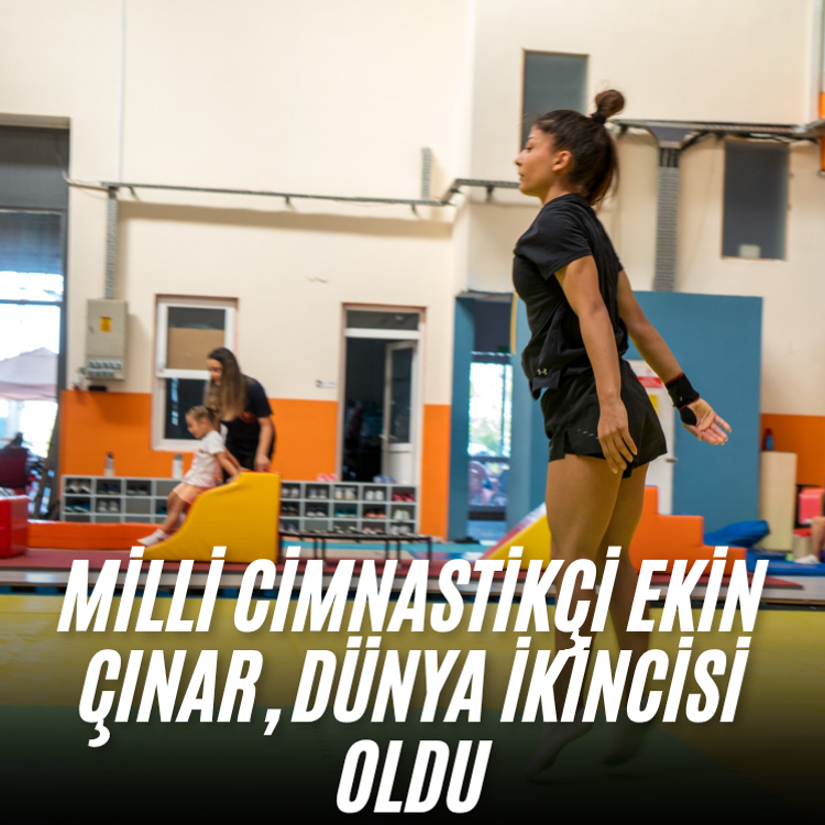 Milli cimnastikçi Ekin Çınar, dünya ikincisi oldu