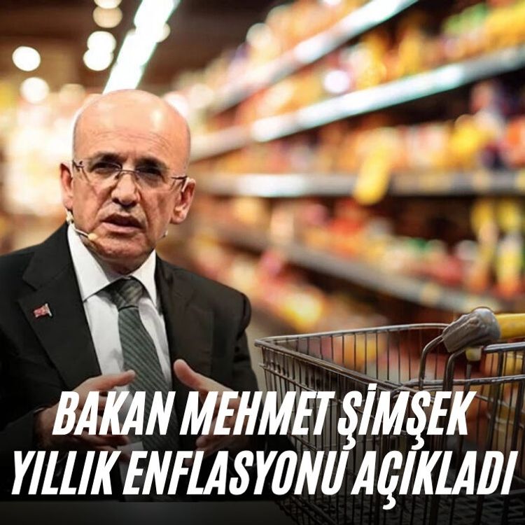 Bakan Mehmet Şimşek yıllık enflasyonu açıkladı