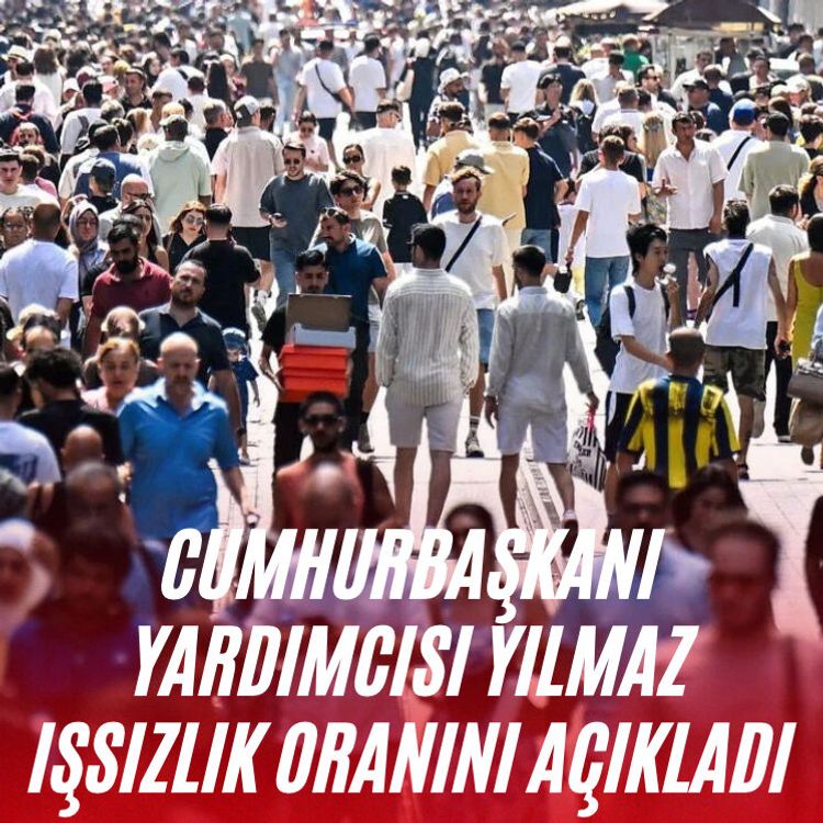 Cumhurbaşkanı Yardımcısı Yılmaz işsizlik oranını açıkladı