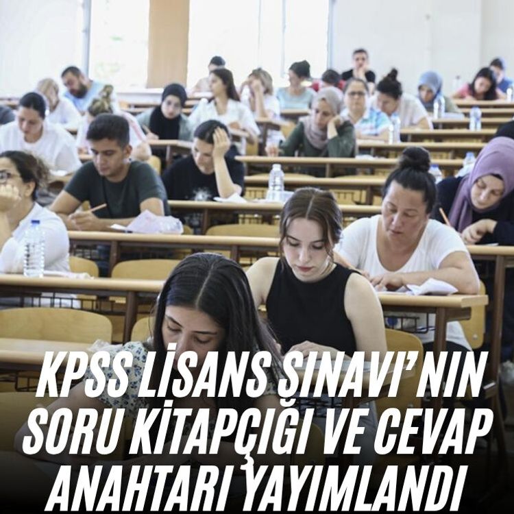 KPSS Lisans Sınavı’nın soru kitapçığı ve cevap anahtarı yayımlandı