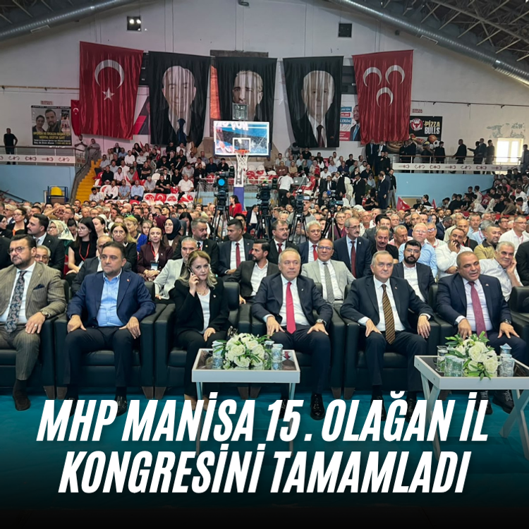 MHP Manisa 15. Olağan İl Kongresini tamamladı