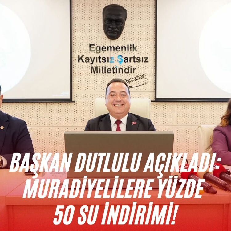 Başkan Dutlulu açıkladı: Muradiyelilere yüzde 50 su indirimi!