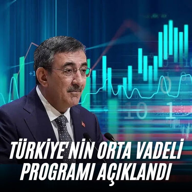 Türkiye'nin Orta Vadeli Programı açıklandı