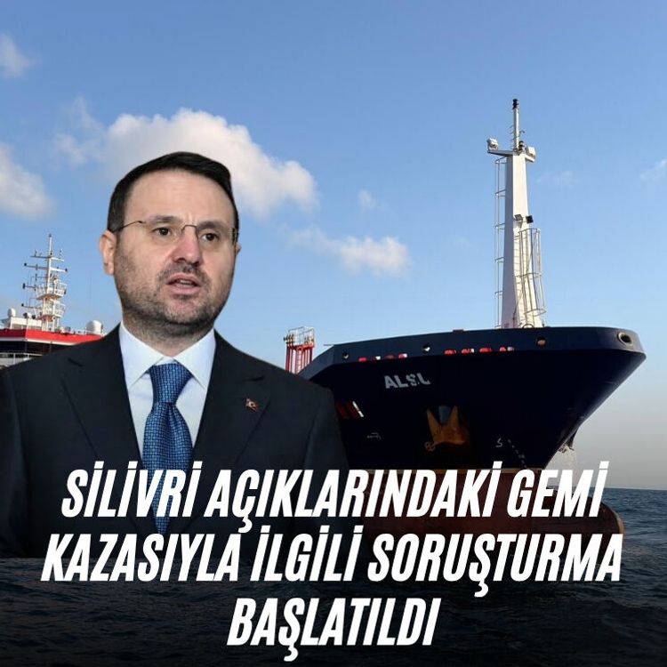 Silivri açıklarındaki gemi kazasıyla ilgili soruşturma başlatıldı