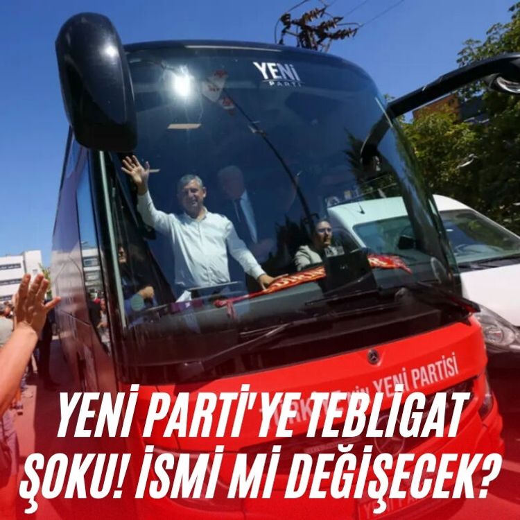 Yeni Parti'ye tebligat şoku! İsmi mi değişecek?