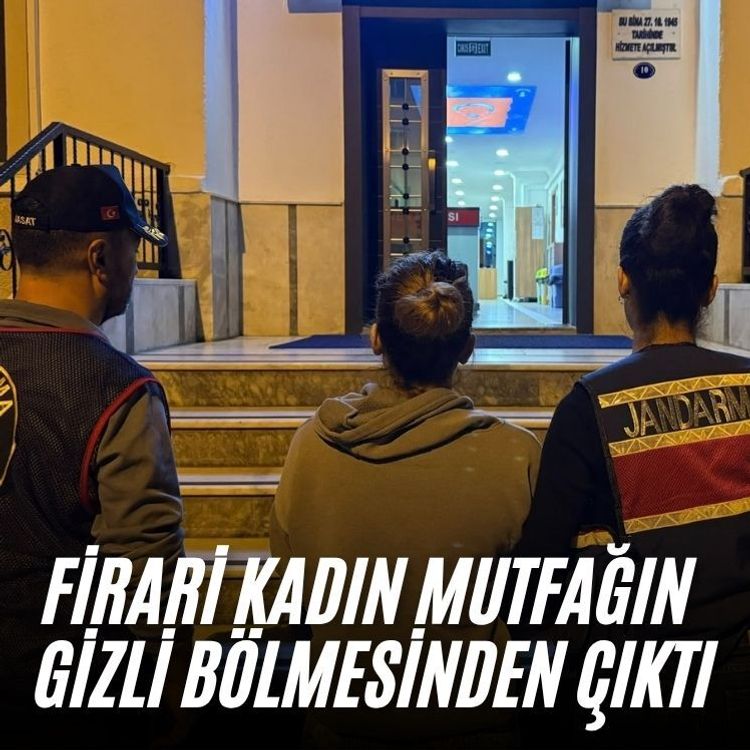 Firari kadın mutfağın gizli bölmesinden çıktı