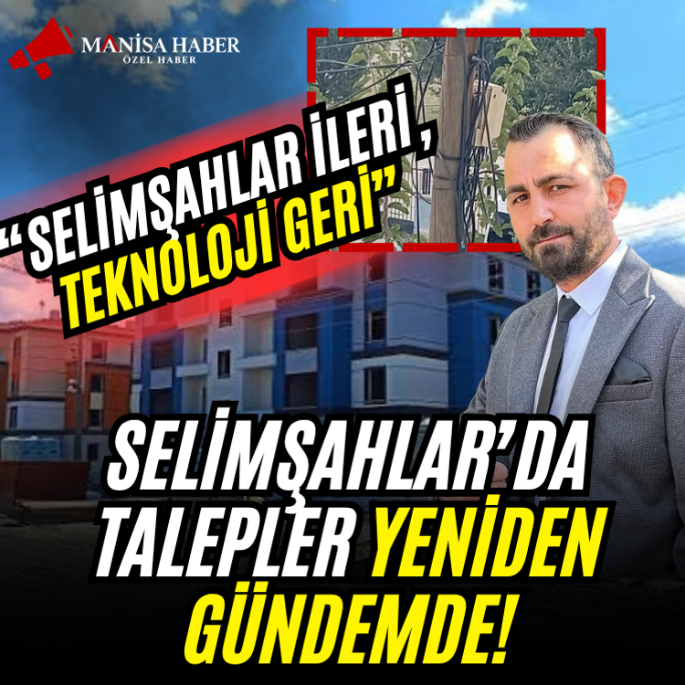 “Selimşahlar ileri, teknoloji geri”