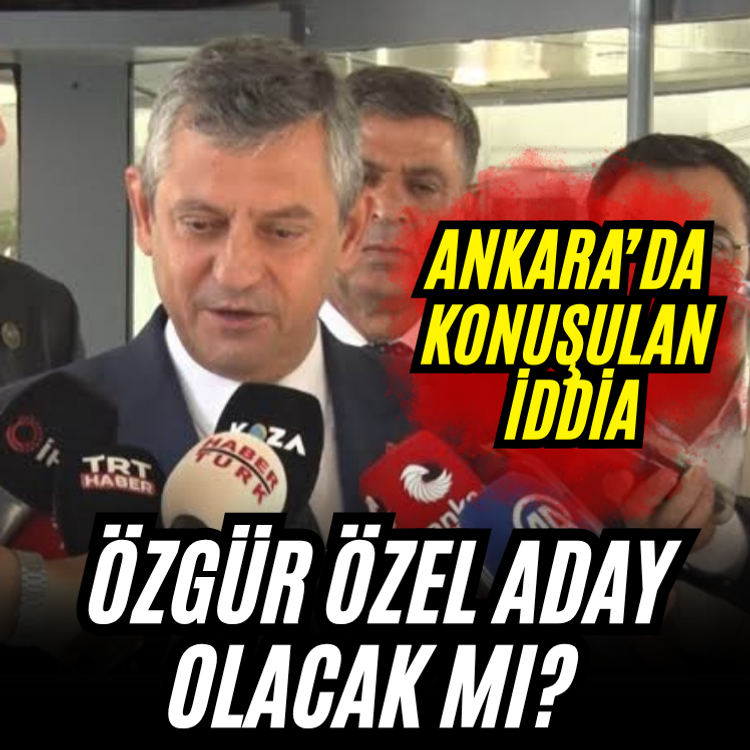 Özgür Özel aday olacak mı? Ankara’da konuşulan iddia