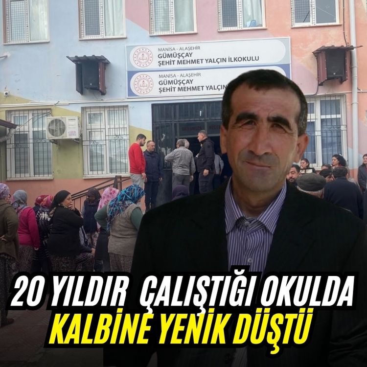 20 yıldır  çalıştığı okulda kalbine yenik düştü