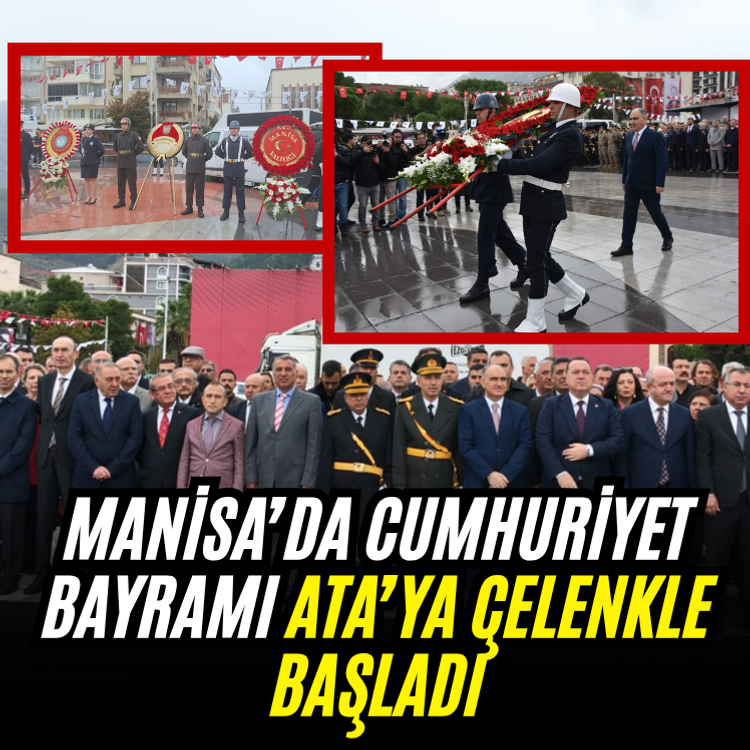 Manisa’da Cumhuriyet Bayramı Ata’ya çelenkle başladı