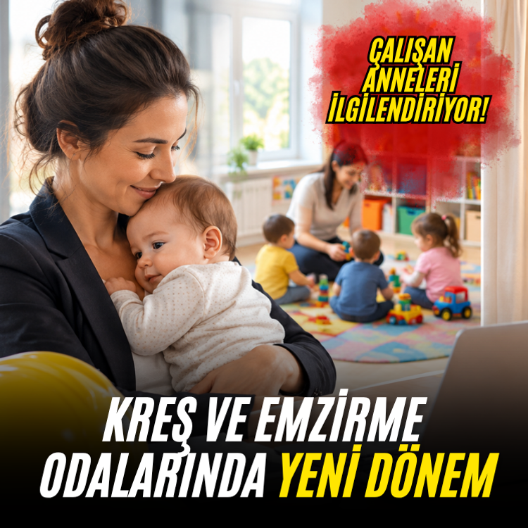 Çalışan anneleri ilgilendiriyor! Kreş ve emzirme odalarında yeni dönem