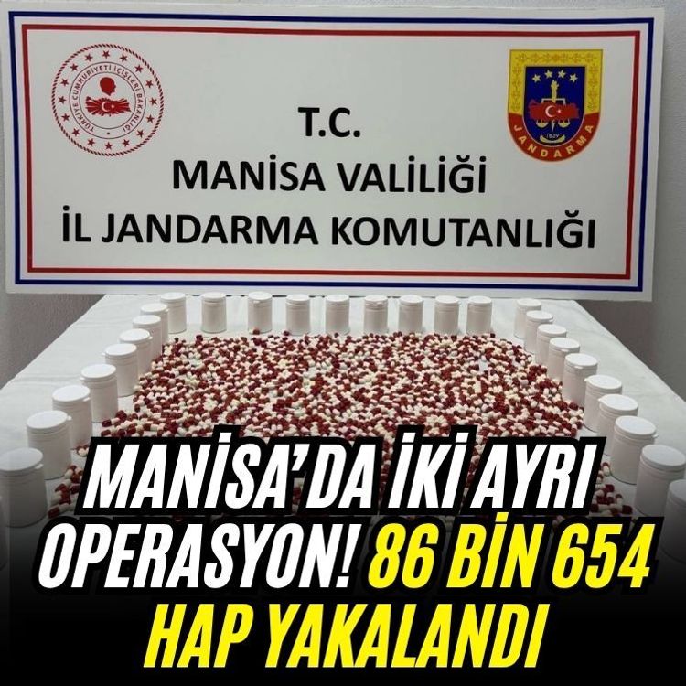 Manisa’da iki ayrı  operasyon! 86 bin 654 hap yakalandı