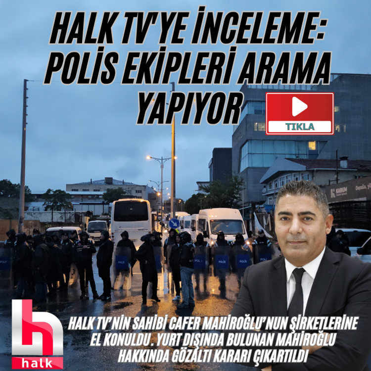 Halk TV'ye inceleme: Polis ekipleri arama yapıyor