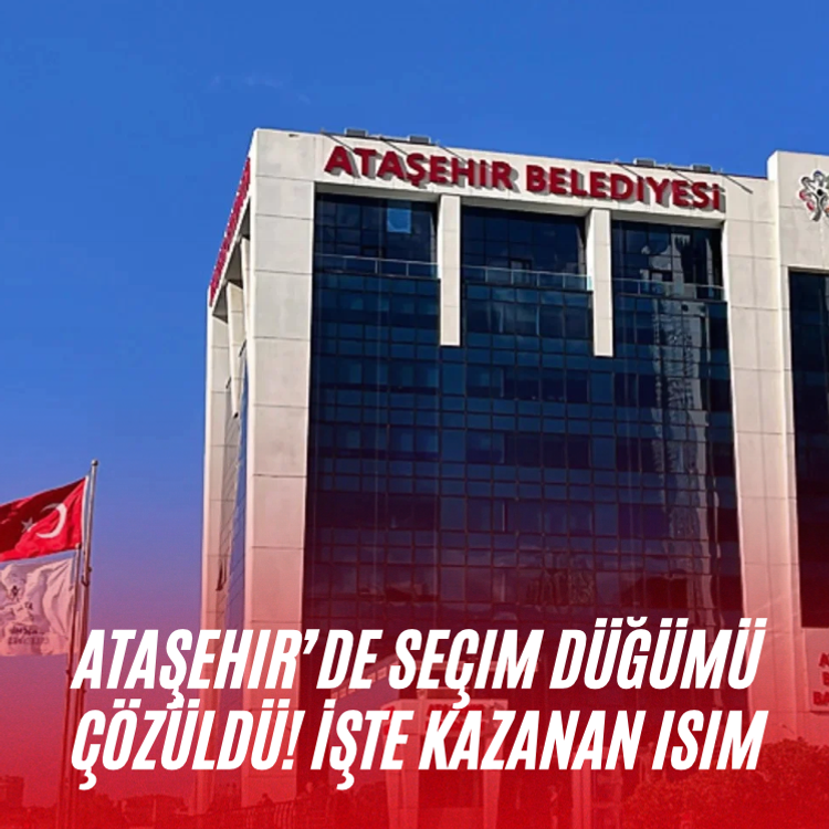 Ataşehir’de seçim düğümü çözüldü! İşte kazanan isim