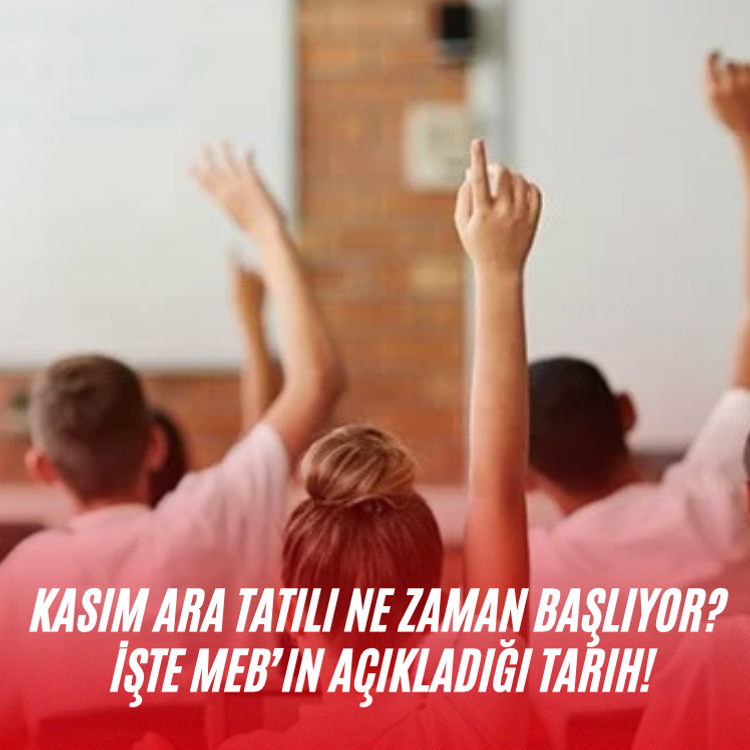 Kasım ara tatili ne zaman başlıyor? İşte MEB’in açıkladığı tarih!