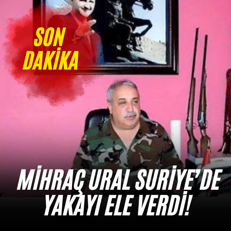 Reyhanlı saldırısının sanığı Mihraç Ural Suriye’de yakalandı