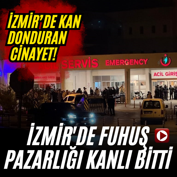 İzmir’de kan donduran c*n*yet! İzmir'de f*h*ş pazarlığı k*nlı bitti